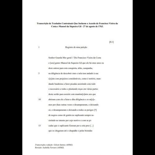 Contrato para exploração de minas auríferas em territórios jundiaienses em 1763. O texto contém descrições sobre africanos, afro-brasileiros, povos originários e quilombos. 