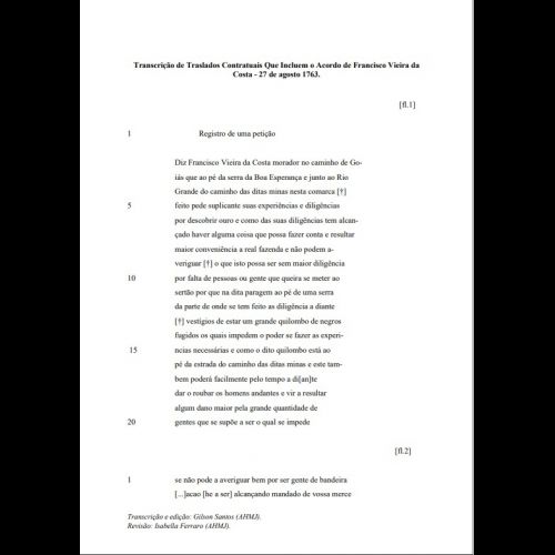 Contrato para exploração de minas auríferas em territórios jundiaienses em 1763. O texto contém descrições sobre africanos, afro-brasileiros e povos originários.