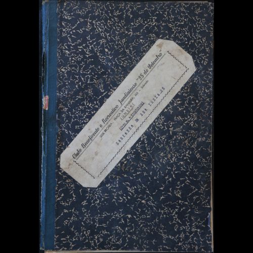 Livro de Registro da Campanha da Boa Vontade do Clube Beneficente Cultural e Recreativo Jundiaiense 28 de Setembro - 1946 a 1947.