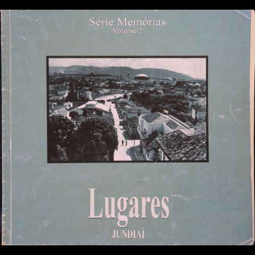  Lugares, Série Memórias, Volume 2 - 2001.